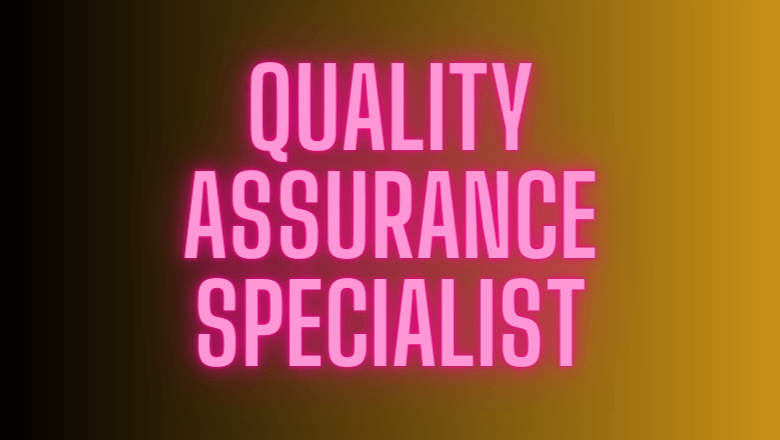What Does a Quality Assurance Specialist Do?